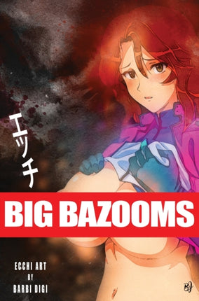 BIG BAZOOMS  Busty Girls with Big Boobs