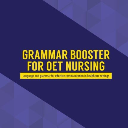 Grammar Booster for OET Nursing