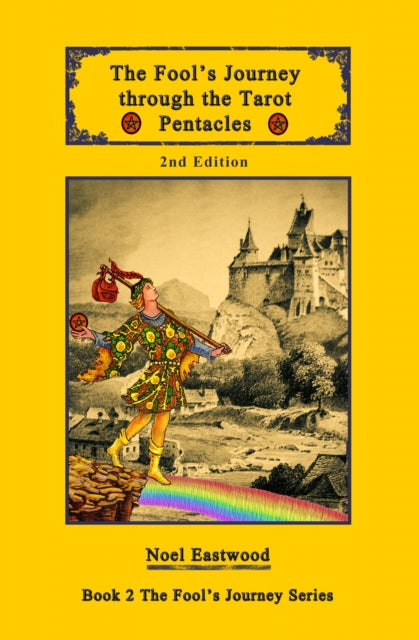 The Fools Journey through the Tarot Pentacles 2