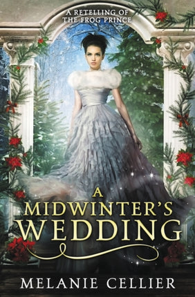 A Midwinters Wedding