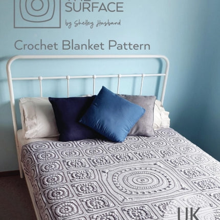Beneath the Surface Crochet Blanket Pattern UK terms