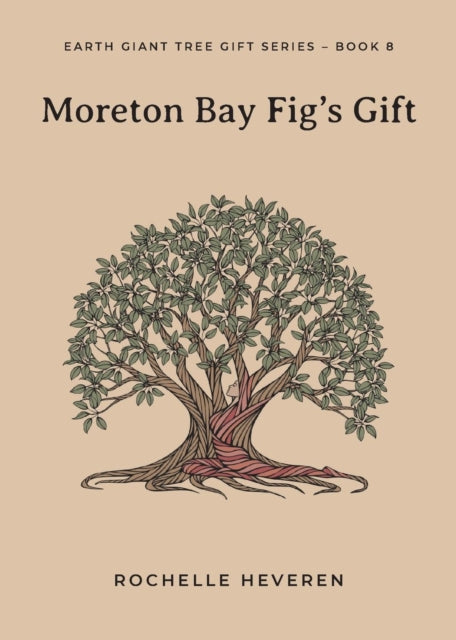 Moreton Bay Figs Gift