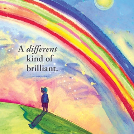 A Different Kind of Brilliant