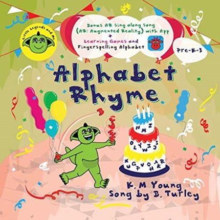 Alphabet Rhyme Little Legends and Me 2