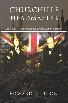 Churchills Headmaster