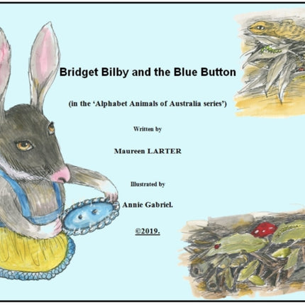 Bridget Bilby and the Blue Button Alphabet