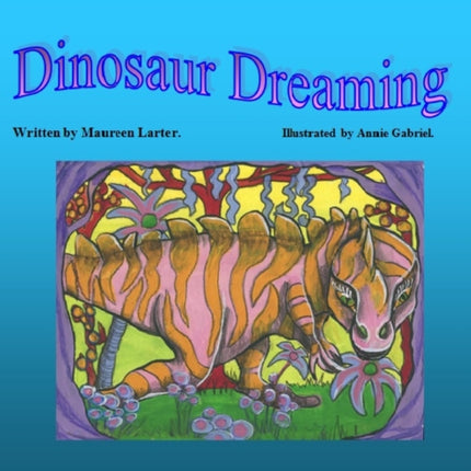 Dinosaur Dreaming