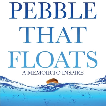 A Pebble That Floats