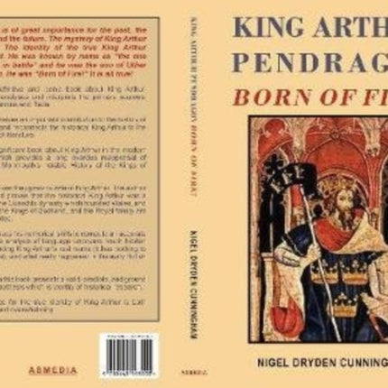 King Arthur Pendragon Born of Fire