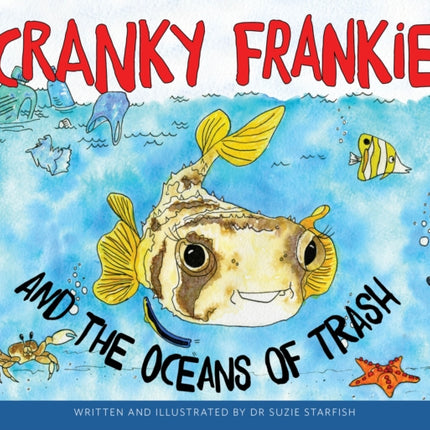 Cranky Frankie and the Oceans of Trash