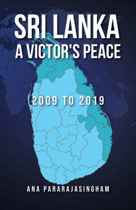 Sri Lanka A Victors Peace