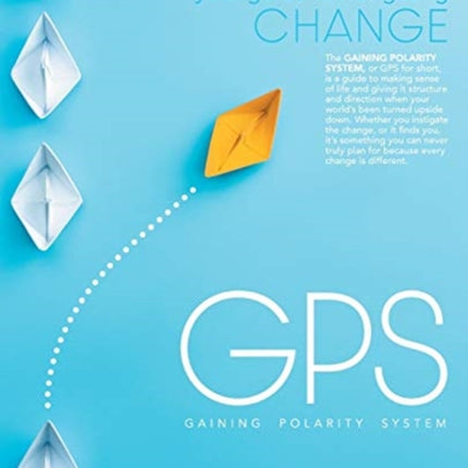 GPS Your Guide to Navigating Change