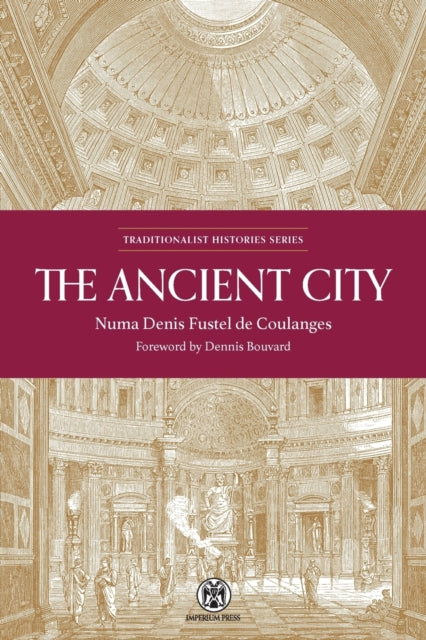 The Ancient City  Imperium Press