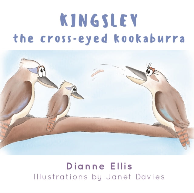 Kingsley The CrossEyed Kookaburra