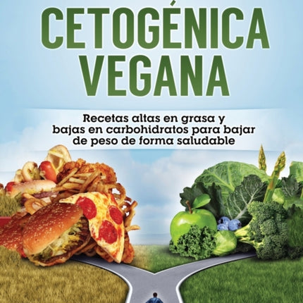 Dieta Cetogénica Vegana