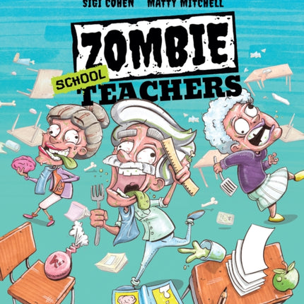 Zombie School Teachers