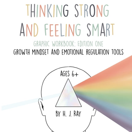 Thinking Strong and Feeling Smart