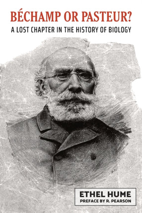 Bechamp or Pasteur