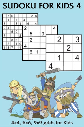 SUDOKU FOR KIDS 4 4x4 6x6 9x9 grids for Kids