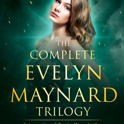 The Evelyn Maynard Trilogy