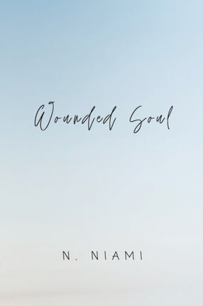 Wounded Soul