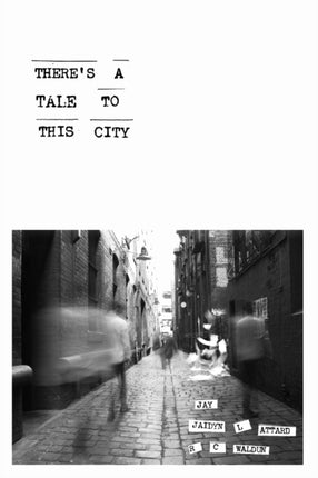 Theres A Tale To This City