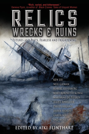 Relics Wrecks and Ruins