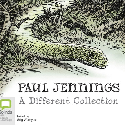 Paul Jennings: A Different Collection: A Different Dog; A Different Boy; A Different Land