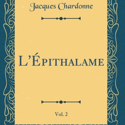 Lpithalame Vol 2 Classic Reprint