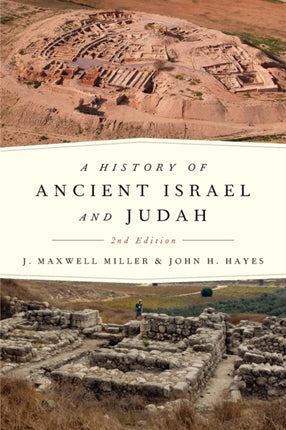 A History of Ancient Israel and Judah Second Edition