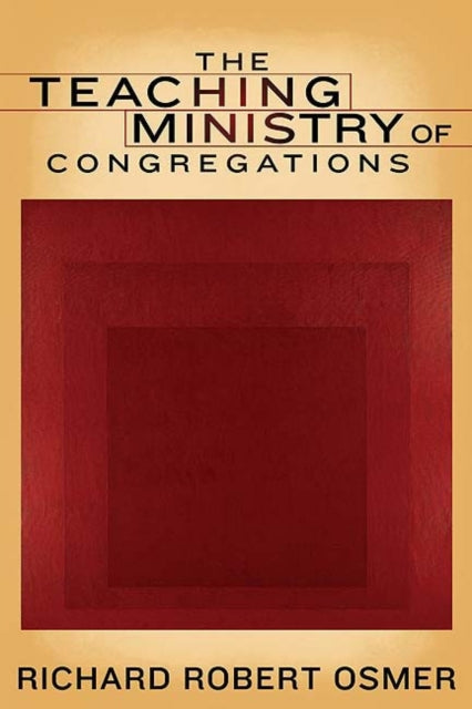 The Teaching Ministry of Congregations Interpretation Bible Studies