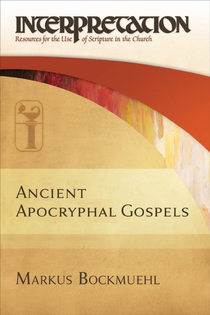 Ancient Apocryphal Gospels: 0