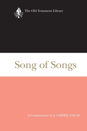 Song of Songs A Commentary Old Testament Library
