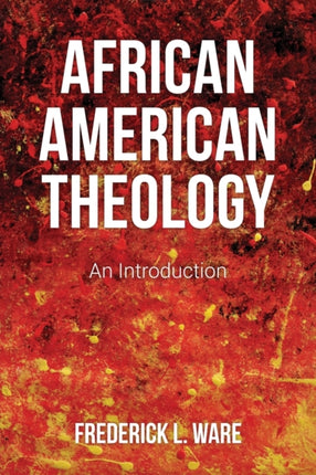 African American Theology An Introduction