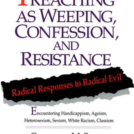 Preaching as Weeping Confession and Resistance