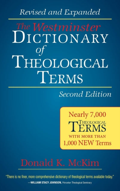 The Westminster Dictionary of Theological Terms 2nd ed Revised and Expanded