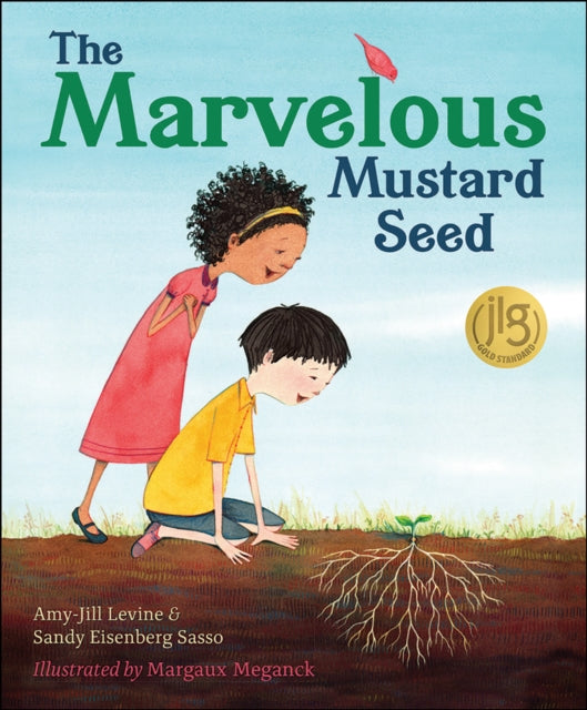 The Marvelous Mustard Seed