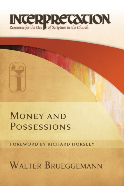 Money and Possessions Interpretation Resources