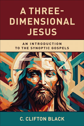 A ThreeDimensional Jesus