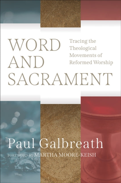 Word and Sacrament