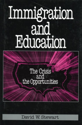 Immigration and Education: The Crisis and the Opportunities