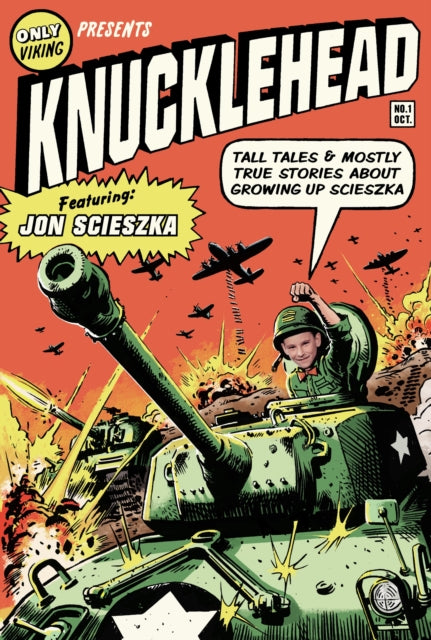 Knucklehead: Tall Tales and Mostly True Stories about Growing Up Scieszka