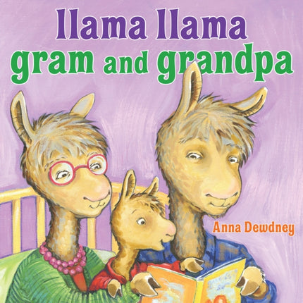 Llama Llama Gram and Grandpa