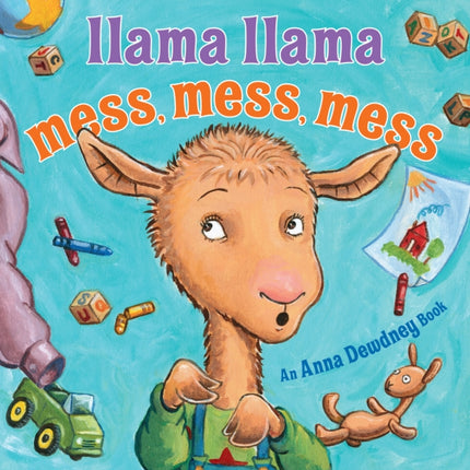 Llama Llama Mess Mess Mess