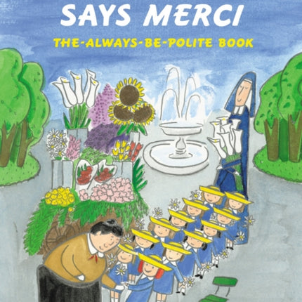Madeline Says Merci The Always Be Polite Book