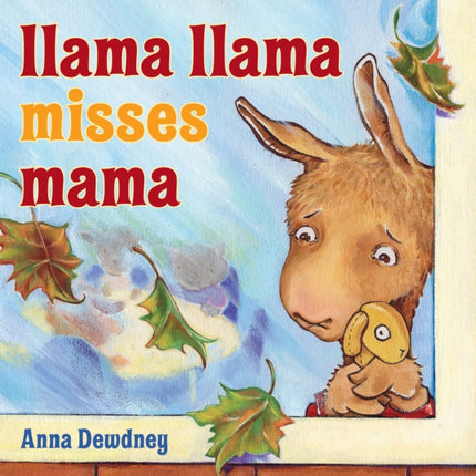 Llama Llama Misses Mama