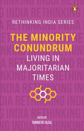 The Minority Conundrum: Living in Majoritarian Times