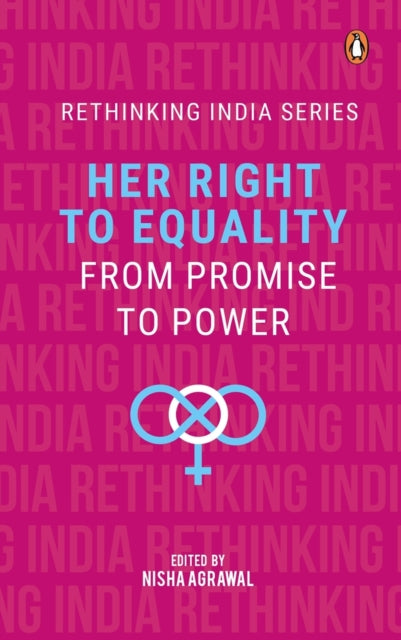 Her Right to Equality: From Promise to Power