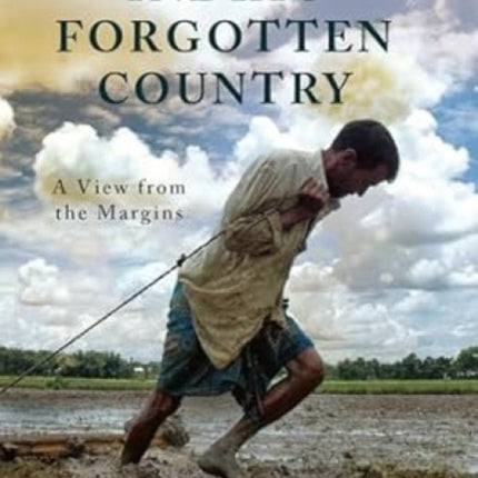 Indias Forgotten Country