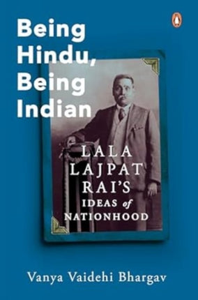 Being Hindu Being Indian